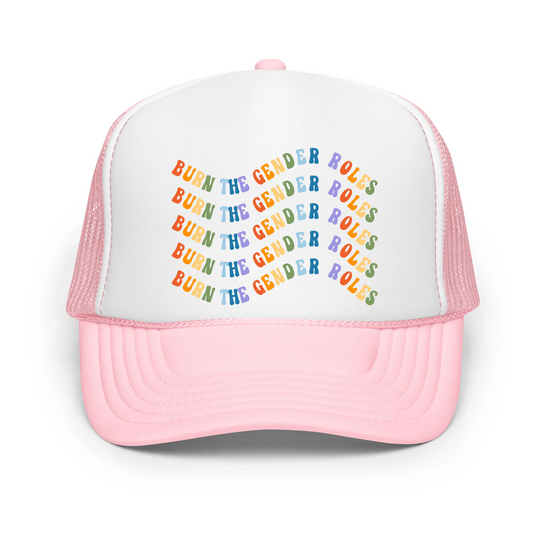 Burn the Gender Roles Hat