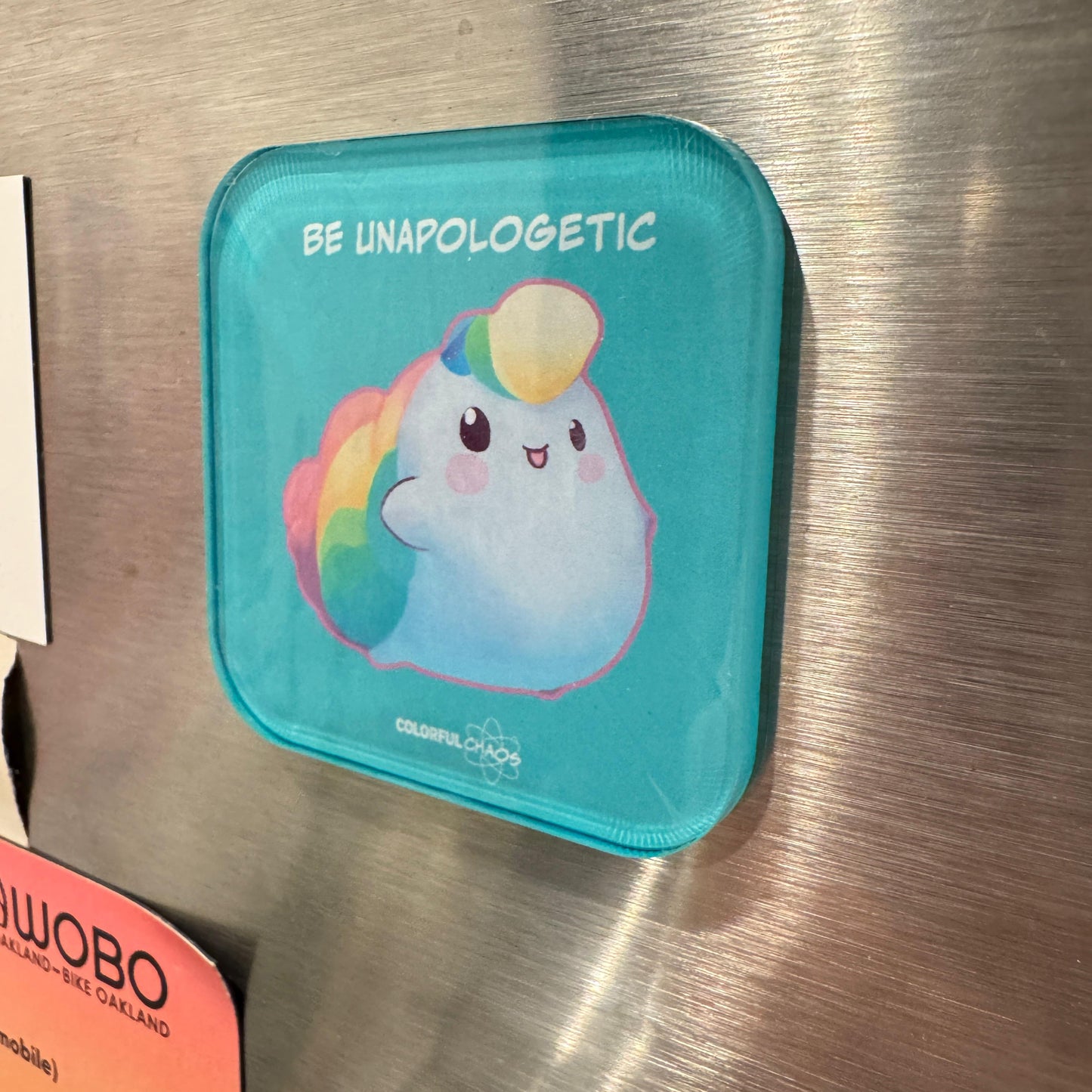 NIBBY™ “Be Unapologetic” Magnet